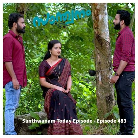 www.kuthira.com santhwanam today episode malayalam|Santhwanam Today Episode,അമ്മയുടെ  .